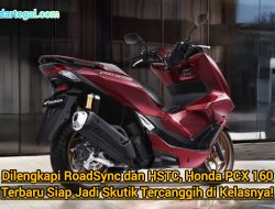Honda PCX 160 Roadsync Coklat Glitter 2026, Dilengkapi HSTC dan TFT LCD Lengkap